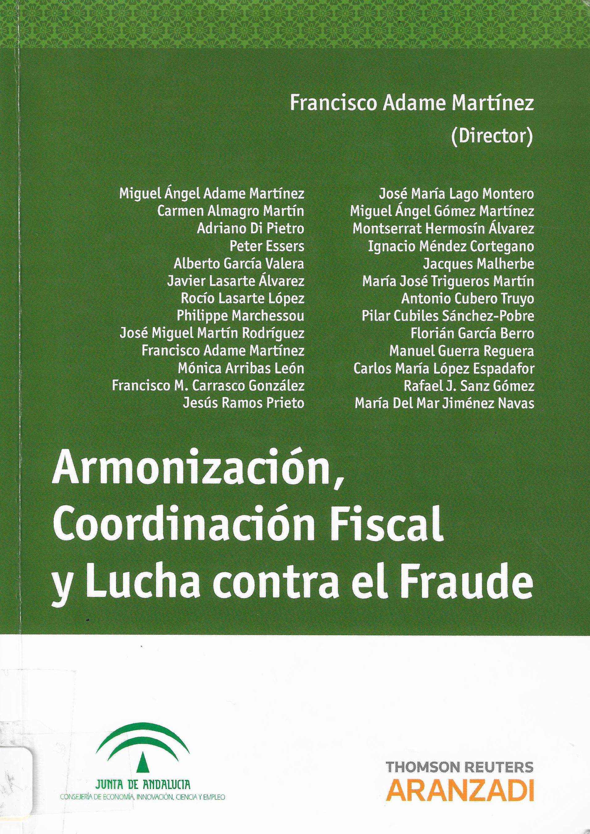Imagen de portada del libro Armonización, coordinación fiscal y lucha contra el fraude