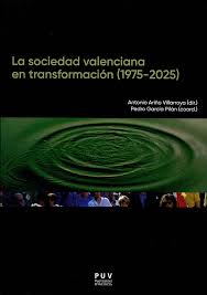 Imagen de portada del libro La sociedad valenciana en transformación (1975-2025)
