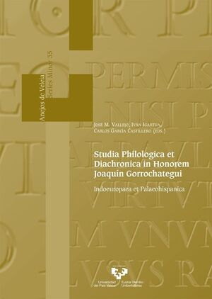 Imagen de portada del libro Studia philologica et diachronica in honorem Joaquín Gorrochategui