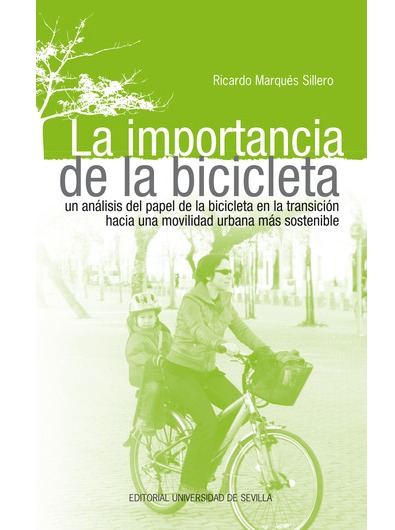 Imagen de portada del libro La importancia de la bicicleta