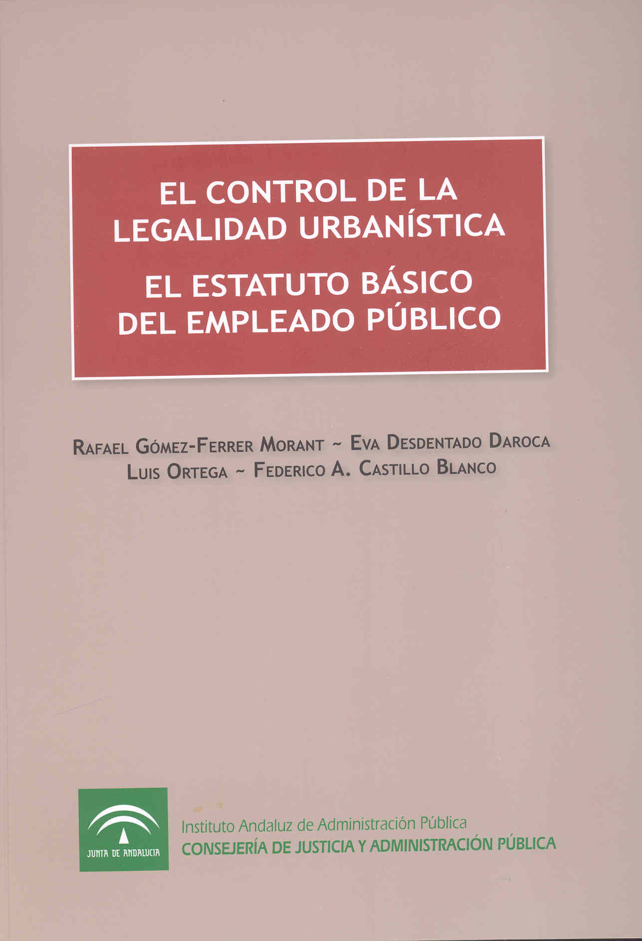 Imagen de portada del libro El control de la legalidad urbanística