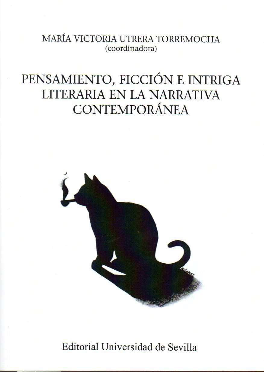 Imagen de portada del libro Pensamiento, ficción e intriga literaria en la narrativa contemporánea