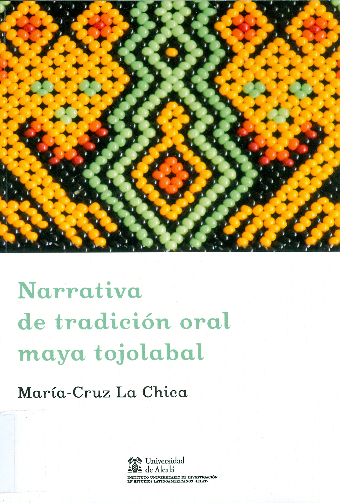Imagen de portada del libro Narrativa de tradición oral maya tojolabal