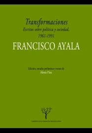 Imagen de portada del libro Transformaciones. Escritos sobre política y sociedad en España, 1961-1991