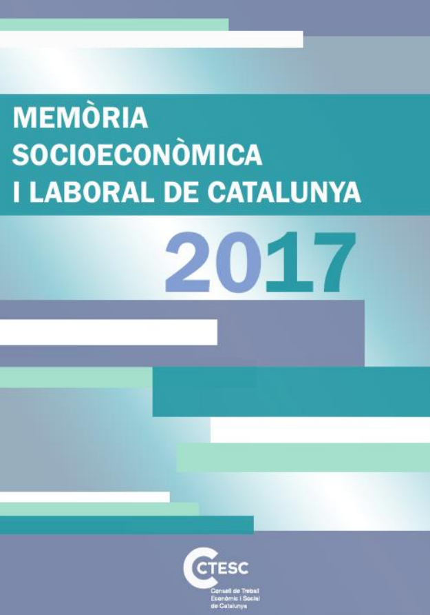 Imagen de portada del libro Memòria socioeconòmica i laboral de Catalunya 2017