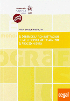Imagen de portada del libro El deber de la administración de no resolver materialmente el procedimiento
