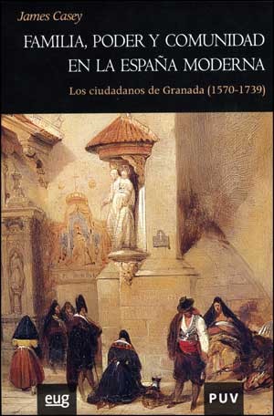 Imagen de portada del libro Familia, poder y comunidad en la España moderna
