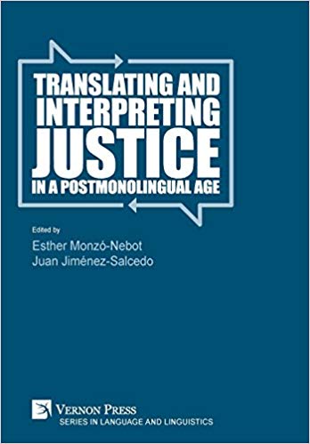 Imagen de portada del libro Translating and interpreting justice in a postmonolingual age