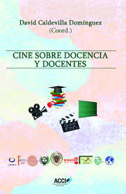 Imagen de portada del libro Cine sobre docencia y docentes