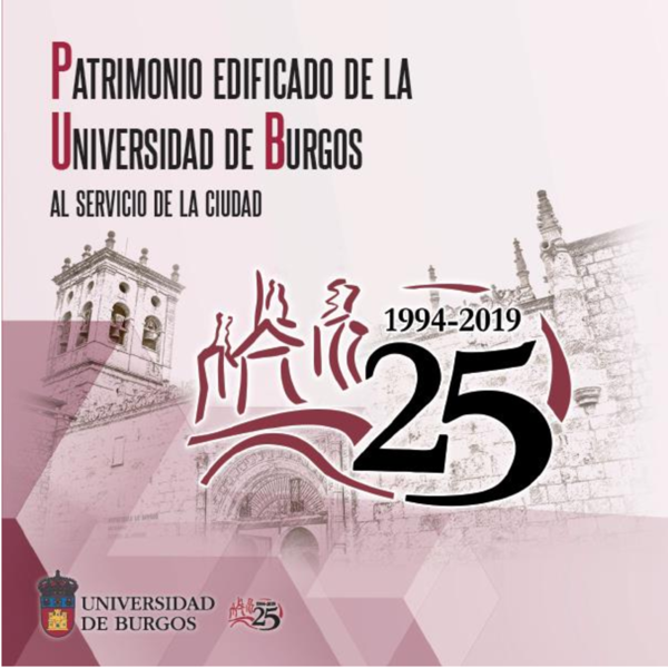 Imagen de portada del libro Patrimonio edificado de la Universidad de Burgos al servicio de la ciudad