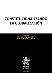 Imagen de portada del libro Constitucionalizando la globalización