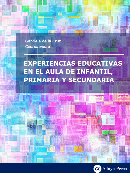 Imagen de portada del libro Experiencias educativas en el aula de infantil, primaria y secundaria