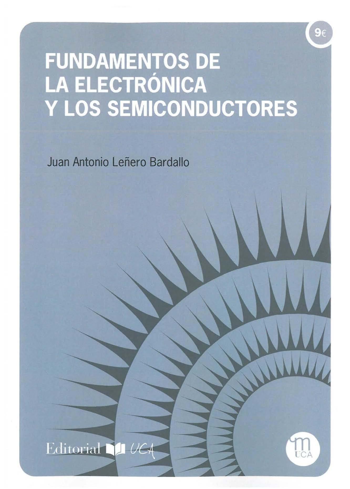 Imagen de portada del libro Fundamentos de la electrónica y los semiconductores