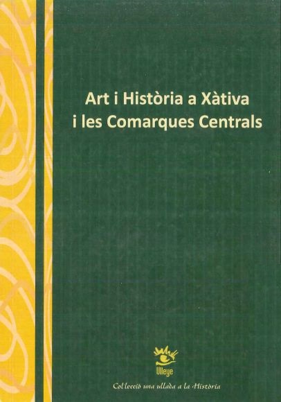Imagen de portada del libro Art i història a Xàtiva i les comarques centrals