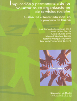 Imagen de portada del libro Implicación y permanencia de los voluntarios en organizaciones de servicios sociales