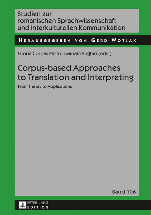 Imagen de portada del libro Corpus-based approaches to translation and interpreting