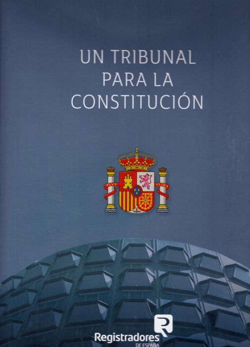 Imagen de portada del libro Un tribunal para la Constitución
