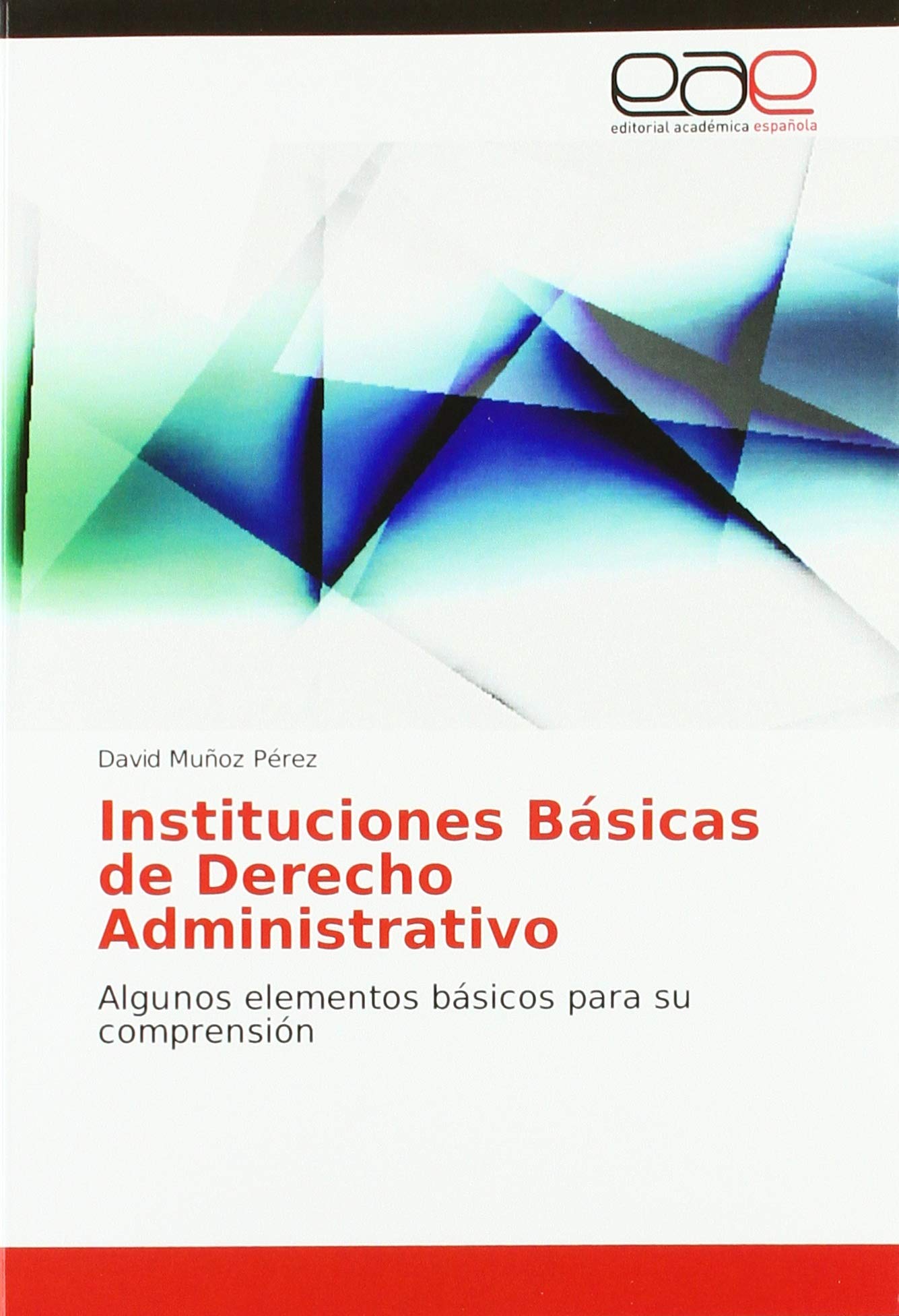 Imagen de portada del libro Instituciones básicas de Derecho Administrativo