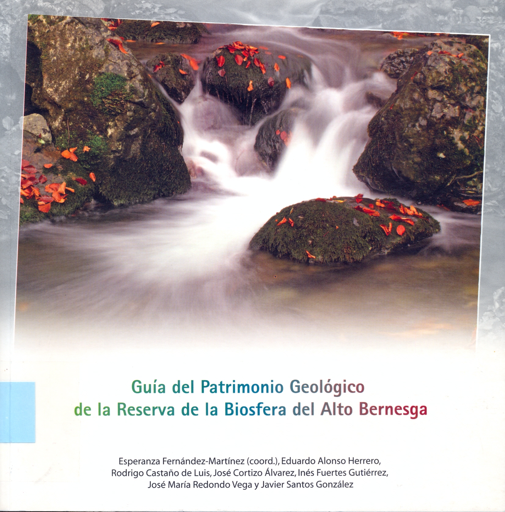 Imagen de portada del libro Guía del patrimonio geológico de la Reserva de la Biosfera del Alto Bernesga