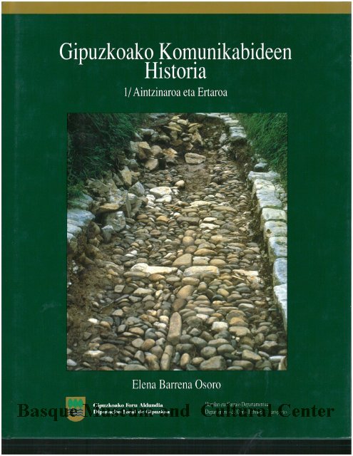 Imagen de portada del libro Gipuzkoako komunikabideen historia. 1. Aintzinaroa eta ertaroa
