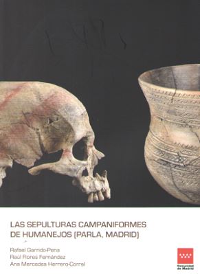 Imagen de portada del libro Las sepulturas campaniformes de Humanejos (Parla, Madrid)