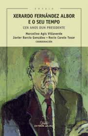 Imagen de portada del libro Xerardo Fernández Albor e o seu tempo