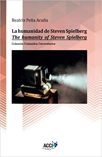 Imagen de portada del libro La humanidad de Steven Spielberg