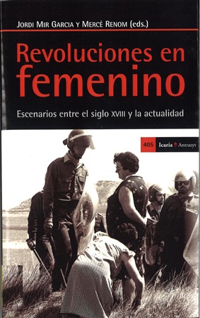 Imagen de portada del libro Revoluciones en femenino : escenarios entre el siglo XVIII y la actualidad
