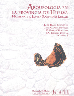 Imagen de portada del libro Arqueología en la Provincia de Huelva