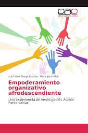 Imagen de portada del libro Empoderamiento organizativo afrodescendiente