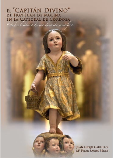 Imagen de portada del libro El "Capitán divino" de Fray Juan de Molina en la catedral de Córdoba