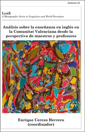Imagen de portada del libro Análisis sobre la enseñanza en inglés en la Comunitat Valenciana desde la perspectiva de maestros y profesores