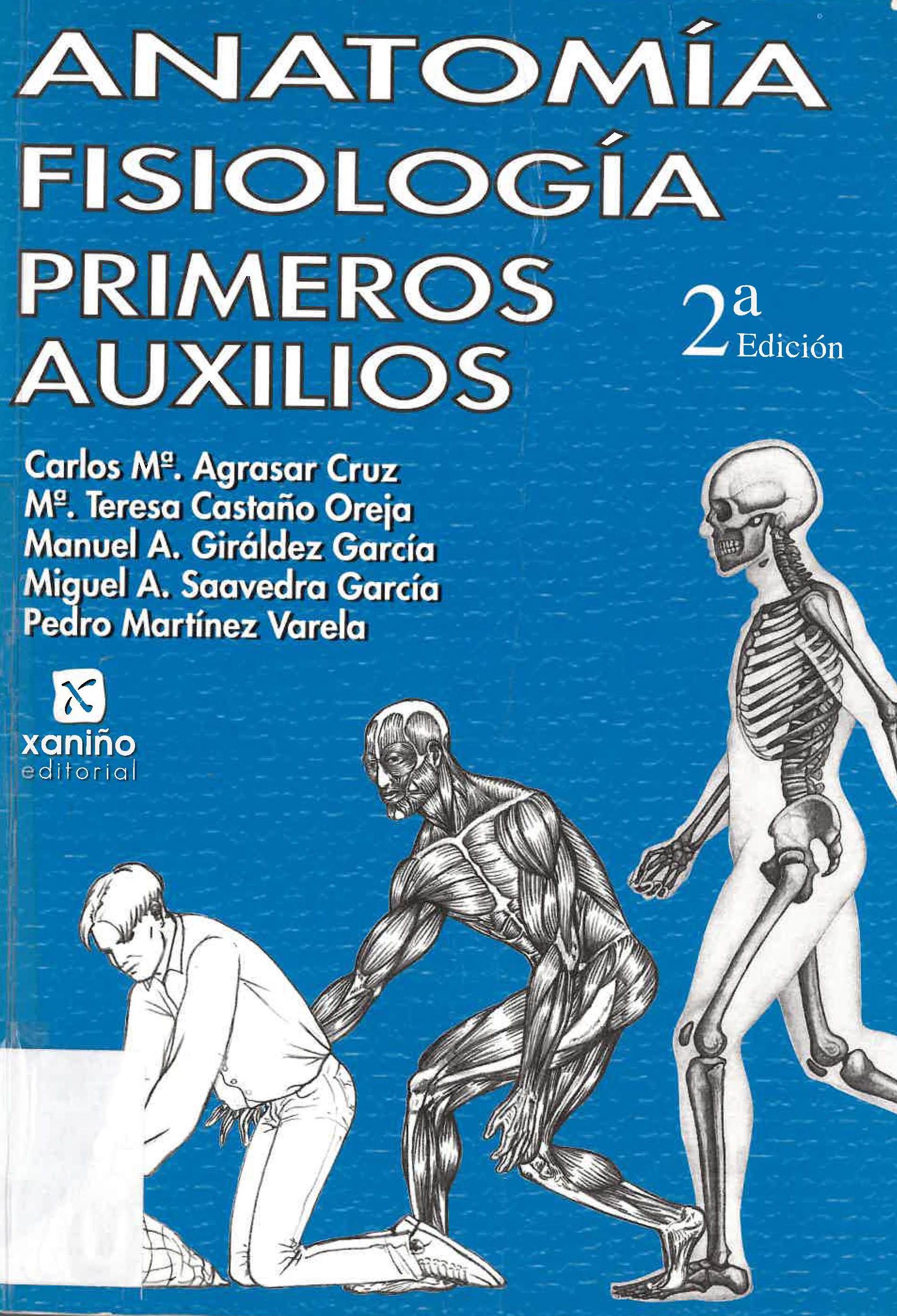 Imagen de portada del libro Anatomía, fisiología, primeros auxilios