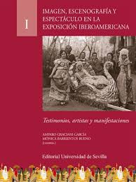 Imagen de portada del libro Imagen, escenografía y espectáculo en la Exposición Iberoamericana