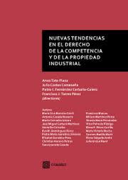 Imagen de portada del libro Nuevas tendencias en el derecho de la competencia y de la propiedad industrial