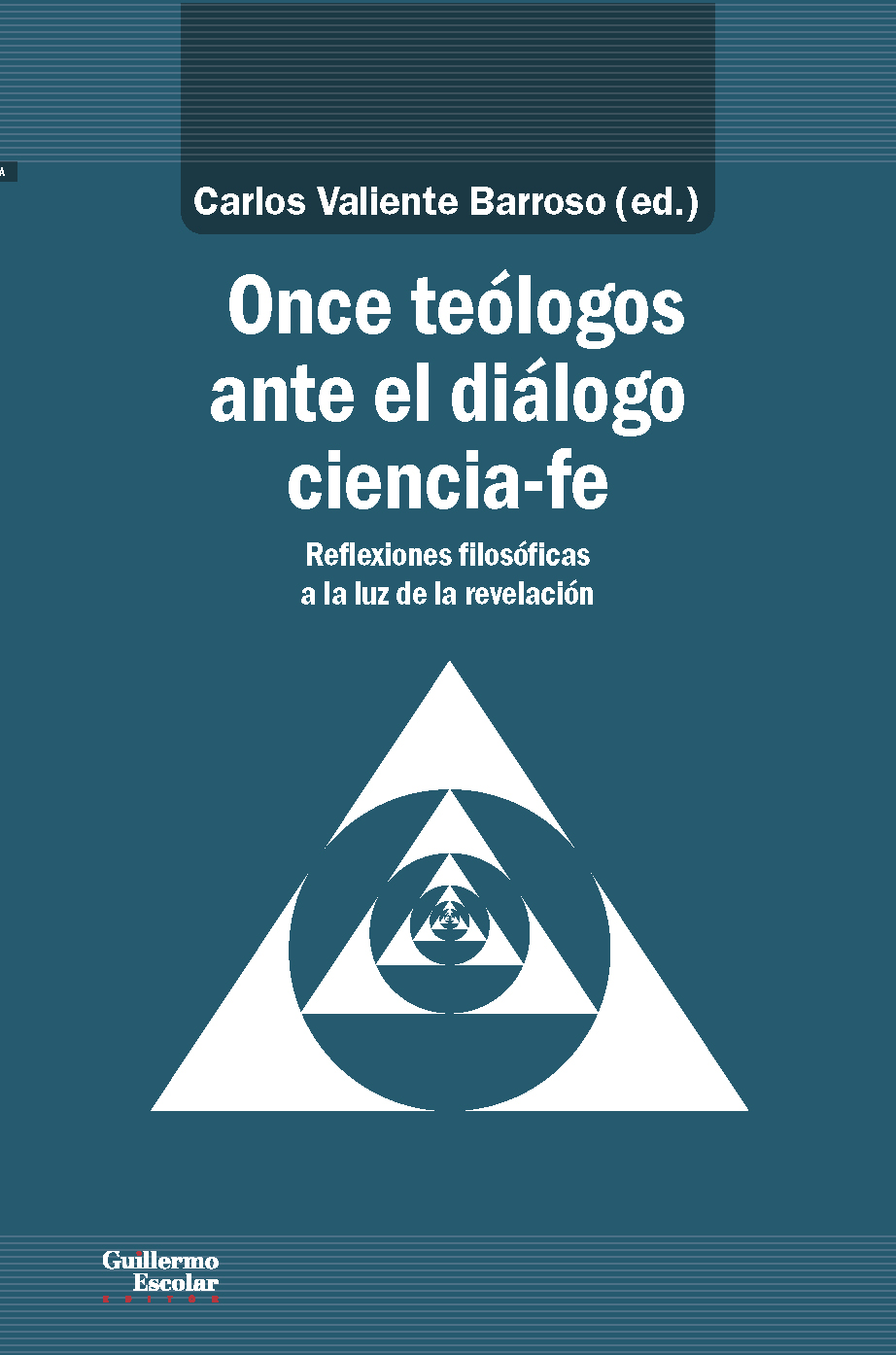 Imagen de portada del libro Once teólogos ante el diálogo ciencia-fe