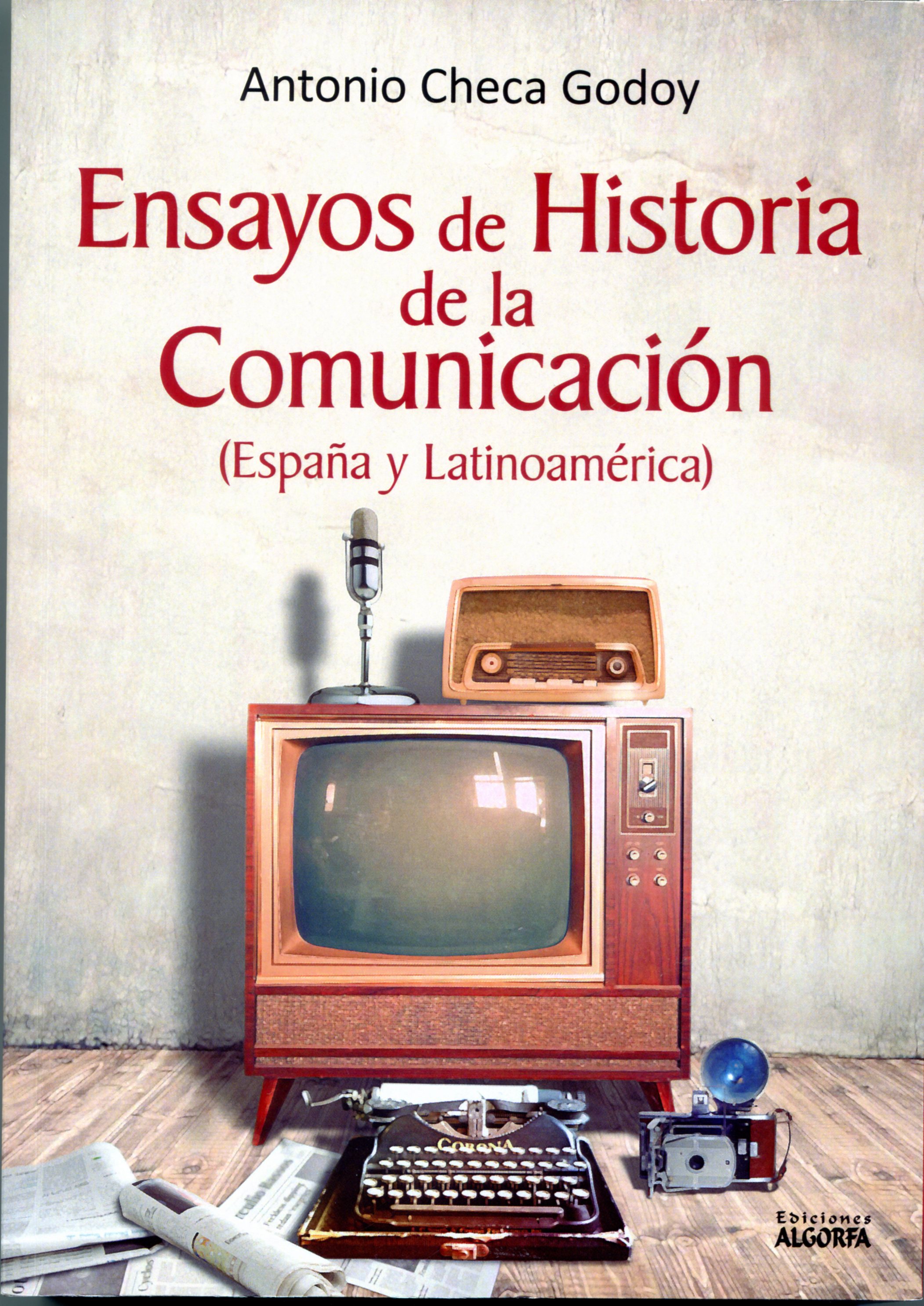 Imagen de portada del libro Ensayos de historia de la comunicación