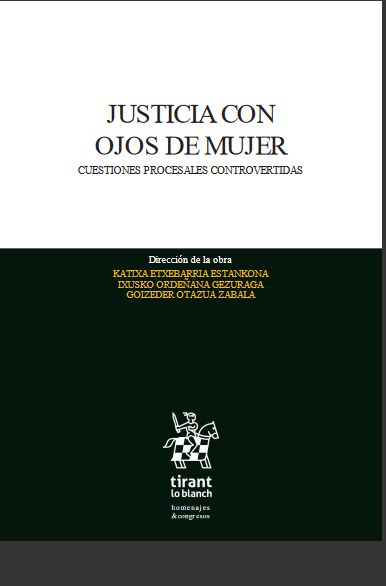 Imagen de portada del libro Justicia con ojos de mujer. Cuestiones procesales controvertidas.