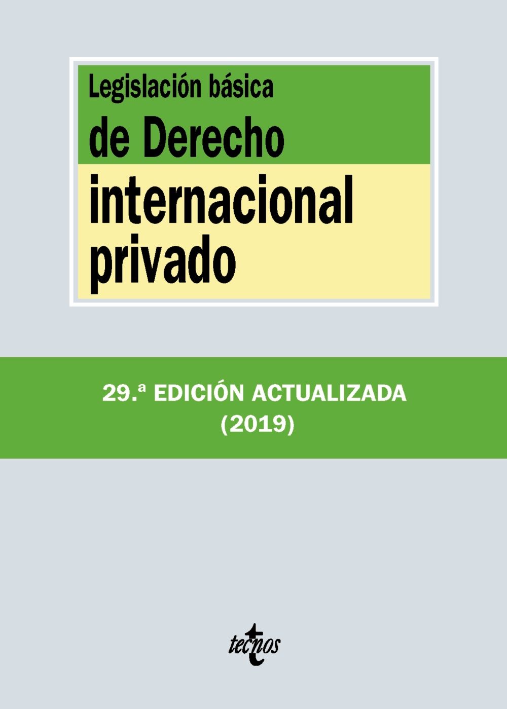 Imagen de portada del libro Legislación básica de Derecho internacional privado