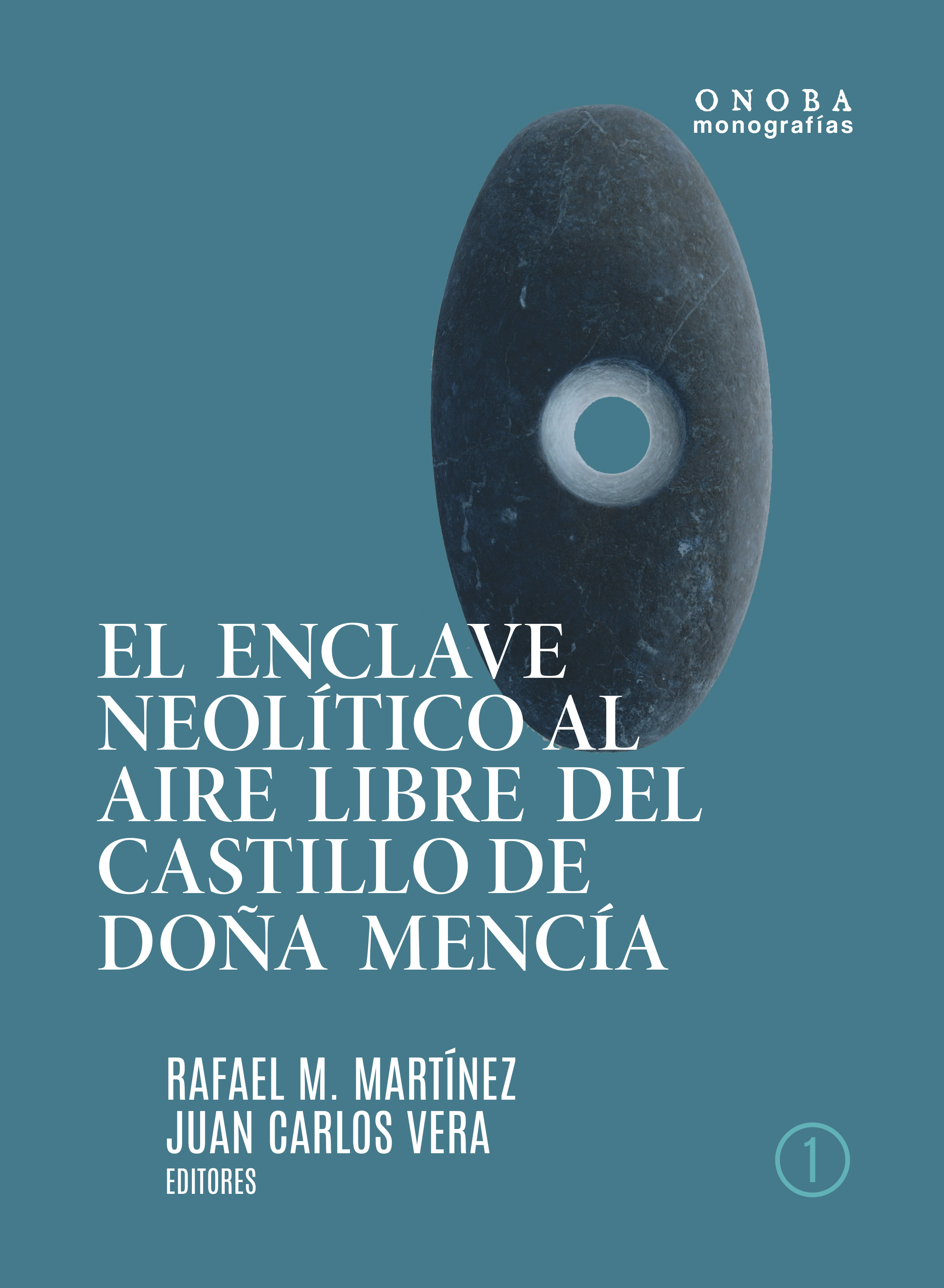 Imagen de portada del libro El enclave neolítico al aire libre del Castillo de Doña Mencía (Córdoba)