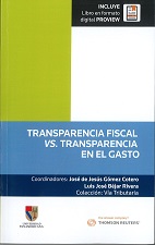 Imagen de portada del libro Transparencia fiscal vs. transparencia en el gasto