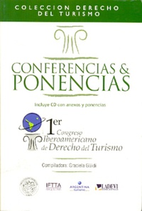 Imagen de portada del libro Primer congreso iberoamericano de Derecho del Turismo