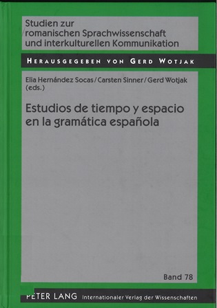 Imagen de portada del libro Estudios de tiempo y espacio en la gramática española