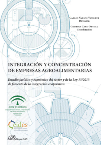Imagen de portada del libro Integración y concentración de empresas agroalimentarias