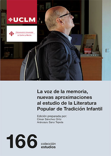 Imagen de portada del libro La voz de la memoria, nuevas aproximaciones al estudio de la literatura popular de tradición infantil