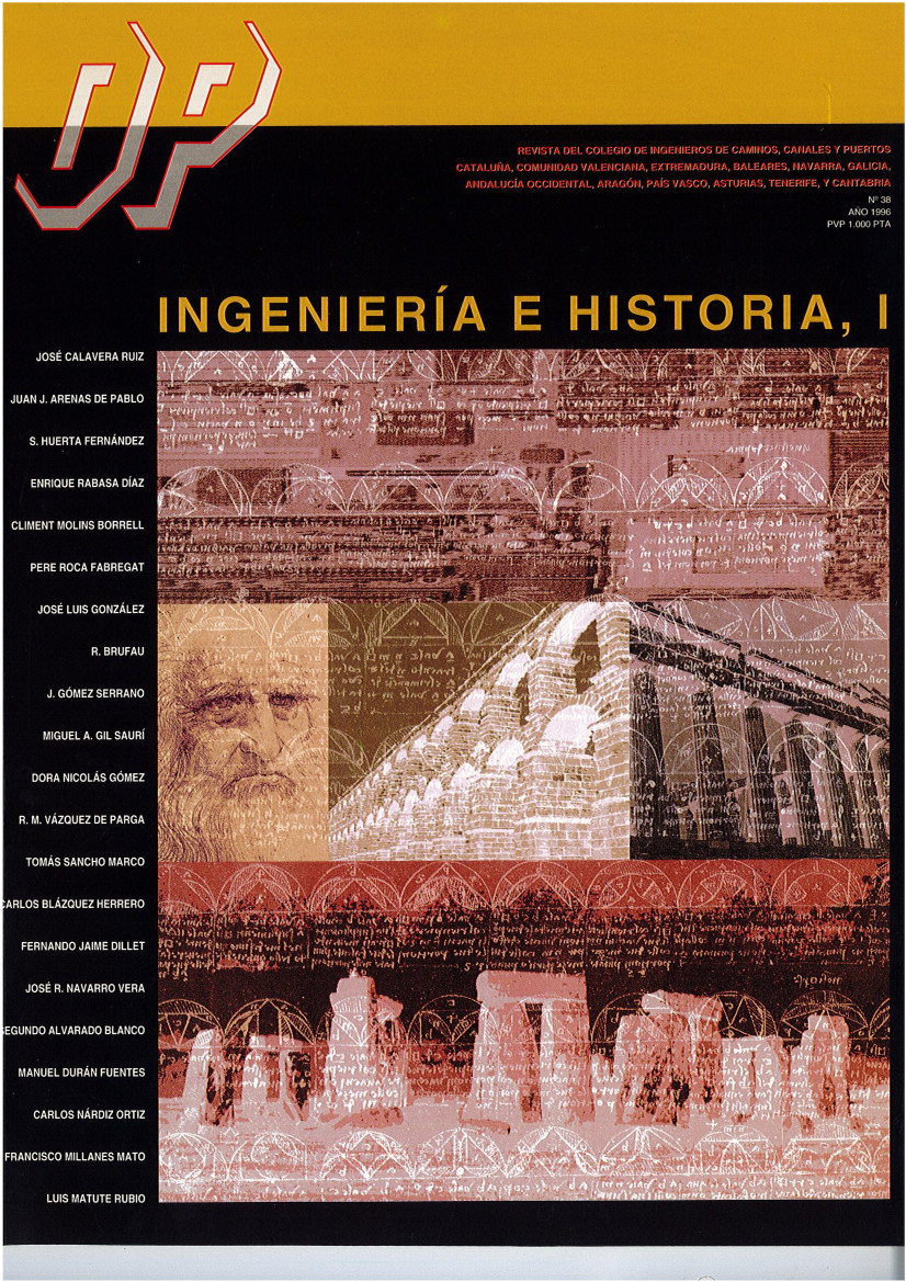 Imagen de portada del libro Ingeniería e historia. I : Monográfico revista OP. Obra pública, núm. 38, ISSN 0213-4195