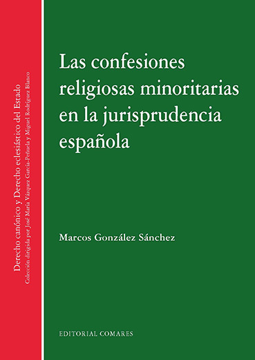 Imagen de portada del libro Las confesiones religiosas minoritarias en la jurisprudencia española