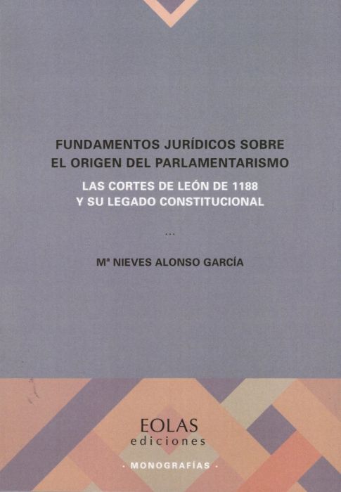 Imagen de portada del libro Fundamentos jurídicos sobre el origen del parlamentarismo