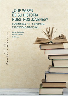 Imagen de portada del libro ¿Qué saben de su historia nuestros jóvenes?