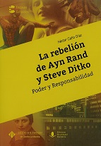 Imagen de portada del libro La rebelión de Ayn Rand y Steve Ditko